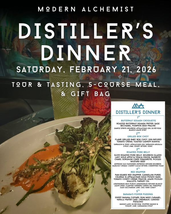 Modern Alchemist Distiller’s Dinner